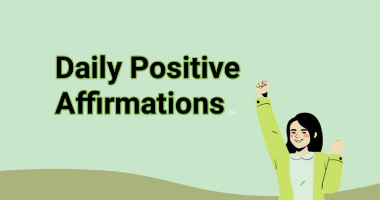 Daily Positive Affirmations: Cultivating a Positive Mindset for Success